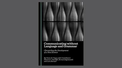 Naslovnica monografije Communicating without Language and Grammar: Chronicling the Development of a New Science