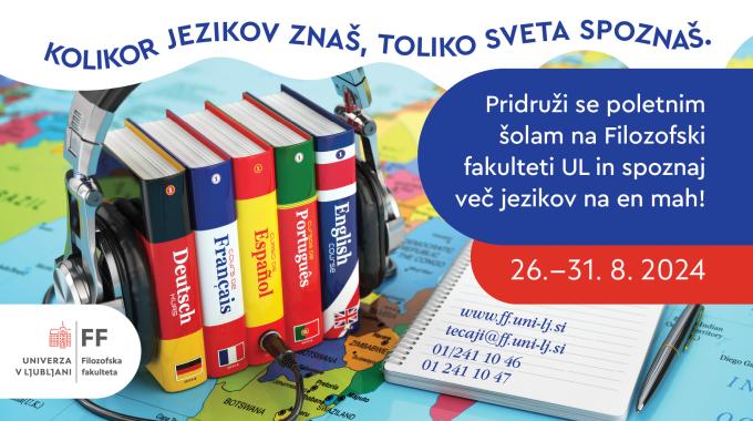 Vabljeni k vpisu v poletne šole azijskih, germanskih, klasičnih in slovanskih jezikov, ki jih razpisuje Center za izobraževanje FF. 